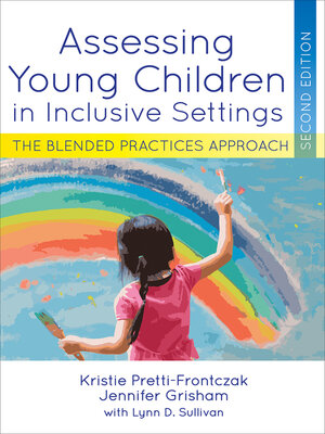 cover image of Assessing Young Children in Inclusive Settings